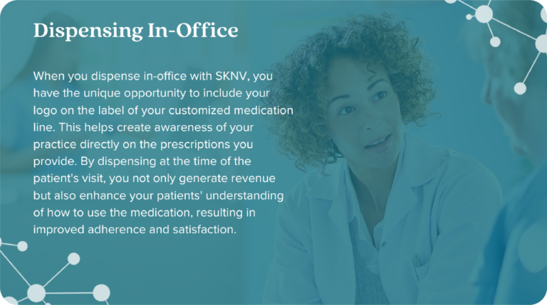 Doctor speaking to a patient with text explaining the benefits of dispensing prescriptions in-office for increased adherence and satisfaction.